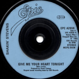 Shakin' Stevens - Give Me Your Heart Tonight