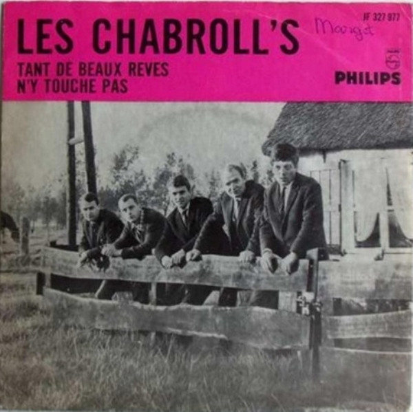 Les Chabroll's - Tant De Beaux Reves 1 Les Chabroll's - Tant De Beaux Reves