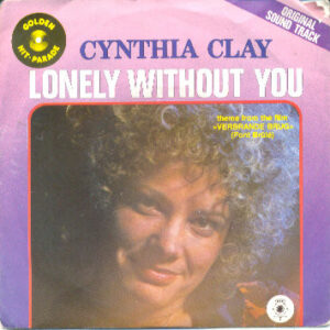 Cynthia Clay - Lonely Without You