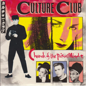 Culture Club - Church Of The Poison Mind