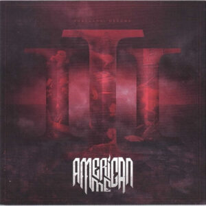 American Me - III