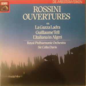 Gioacchino Rossini - Rossini Ouvertures