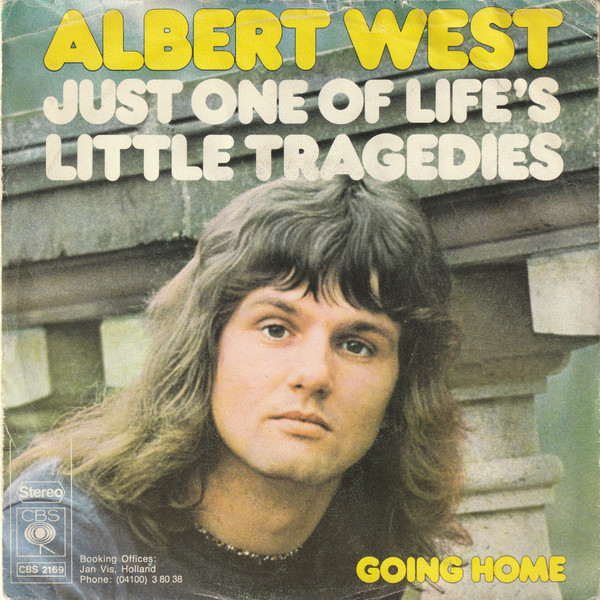 Albert West - Just One Of Life's Little Tragedies 1 Albert West - Just One Of Life's Little Tragedies