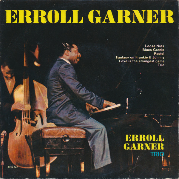 Erroll Garner Trio - Erroll Garner 1 Erroll Garner Trio - Erroll Garner