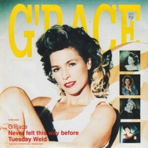G'Race - Never Felt This Way Before