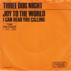 Three Dog Night - Joy To The World