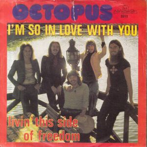 Octopus (5) - I'm So In Love With You