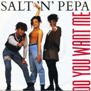 Salt 'N' Pepa - Do You Want Me