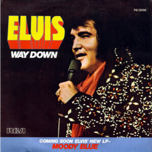 Elvis Presley - Way Down