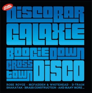 Discobar Galaxie - Boogie Down Cross Town Disco