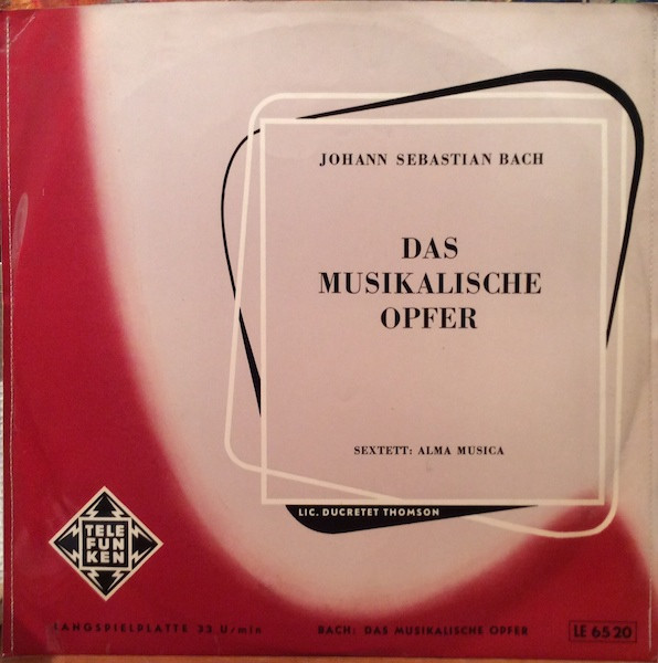 Johann Sebastian Bach - Johann Sebastian Bach - Das Musikalische Opfer 1 Johann Sebastian Bach - Johann Sebastian Bach - Das Musikalische Opfer