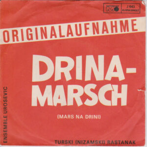 Ansambl 'Urošević' - Drina-Marsch (Mars Na Drini)