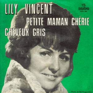 Lily Vincent - Petite Maman Chérie