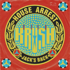 Krush - House Arrest