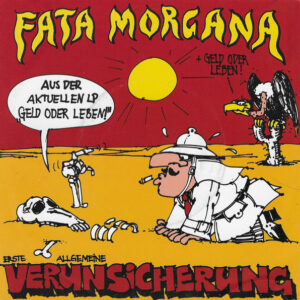EAV (Erste Allgemeine Verunsicherung) - Fata Morgana