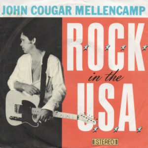 John Cougar Mellencamp - R.O.C.K. In The U.S.A.