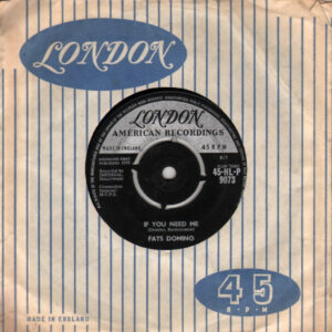 Fats Domino - If You Need Me