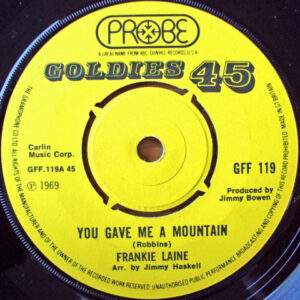 Frankie Laine - You Gave Me A Mountain / To Each His Own