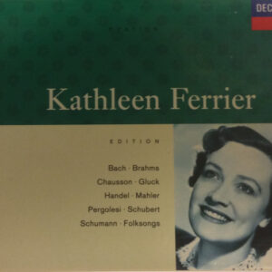 Kathleen Ferrier - Edition
