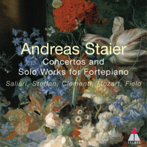 Andreas Staier - Concertos and Solo Works for Fortepiano