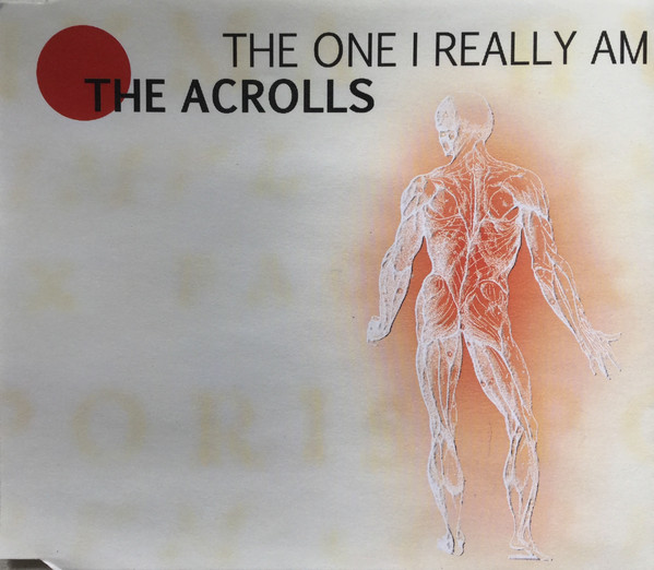 The Acrolls - The One I Really Am 1 The Acrolls - The One I Really Am