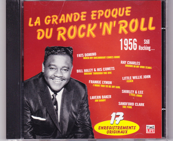 Various - La Grande Epoque Du Rock'N'Roll - 1956, Still Rocking... 1 Various - La Grande Epoque Du Rock'N'Roll - 1956, Still Rocking...