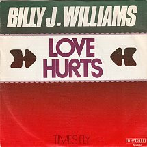 Billy J. Williams - Love Hurts