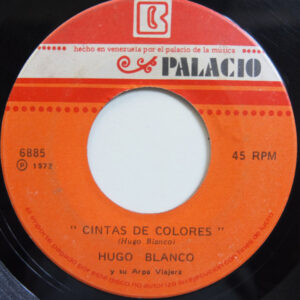 Hugo Blanco - Agua Fresca / Cinta De Colores