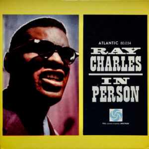 Ray Charles - What'D I Say / Yes Indeed / Drown In My Own Tears