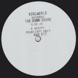 The Bomb Squad (6) - Go, Go / Whoops