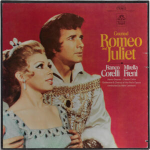 Charles Gounod - Romeo And Juliet
