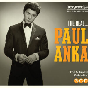 Paul Anka - The Real... Paul Anka (The Ultimate Collection)
