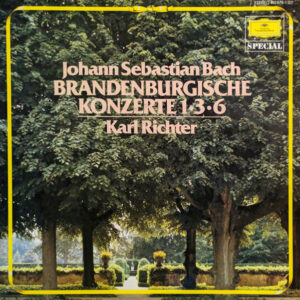 Johann Sebastian Bach - Brandenburgische Konzerte 1·3·6