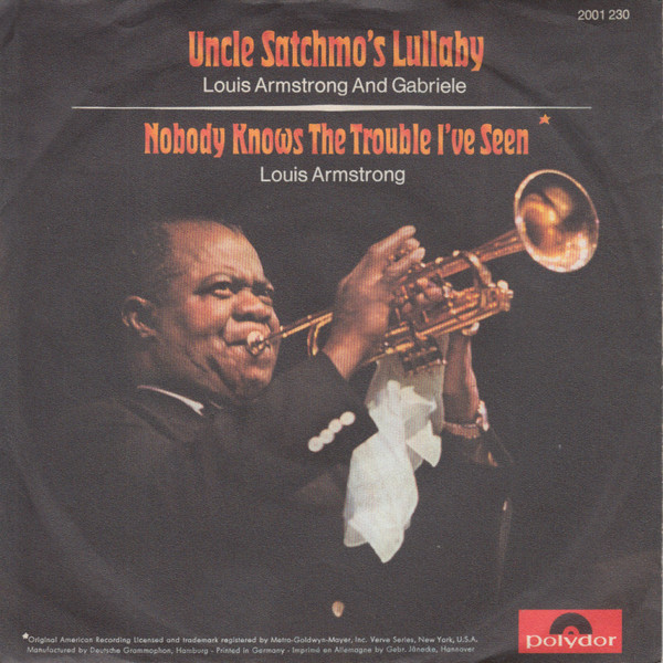 Louis Armstrong - Uncle Satchmo's Lullaby 1 Louis Armstrong - Uncle Satchmo's Lullaby