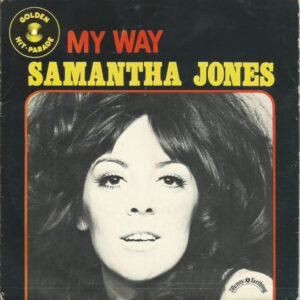Samantha Jones - My Way / They Long To Be