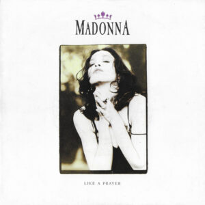 Madonna - Like A Prayer