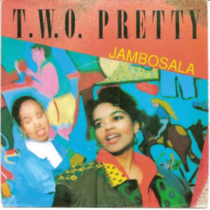 T.W.O. Pretty - Jambosala