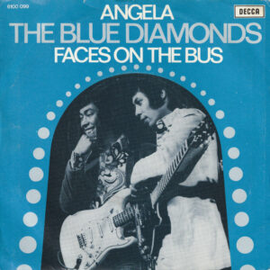 The Blue Diamonds - Angela / Faces On The Bus