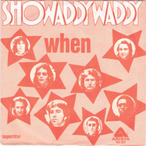 Showaddywaddy - When