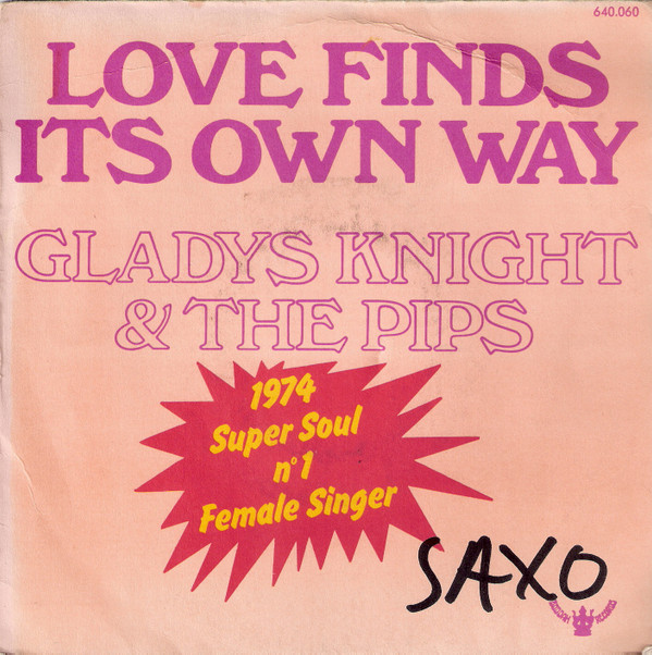 Gladys Knight And The Pips - Love Finds It's Own Way 1 Gladys Knight And The Pips - Love Finds It's Own Way