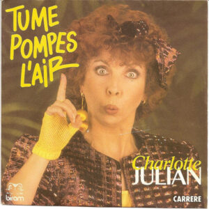 Charlotte Julian - Tu Me Pompes L'air