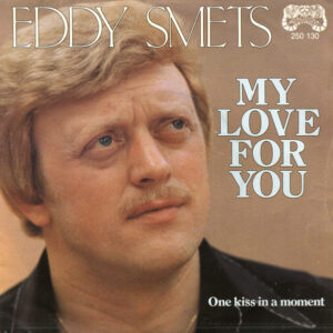 Eddy Smets - My Love For You