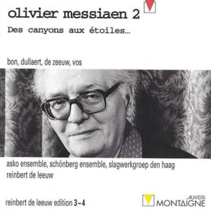 Olivier Messiaen - Des Canyons Aux Étoiles