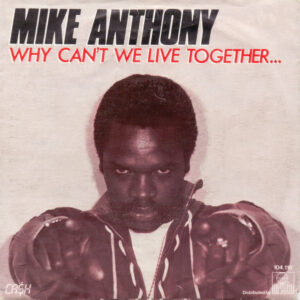 Mike Anthony - Why Can't We Live Together