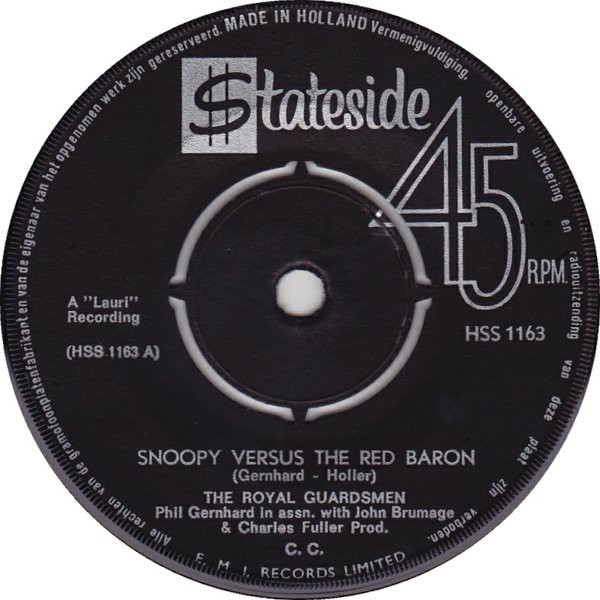 The Royal Guardsmen - Snoopy Versus The Red Baron / I Needed You 2 The Royal Guardsmen - Snoopy Versus The Red Baron / I Needed You
