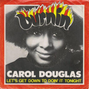 Carol Douglas - Burnin'