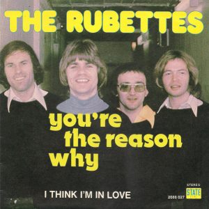 The Rubettes - You're The Reason Why