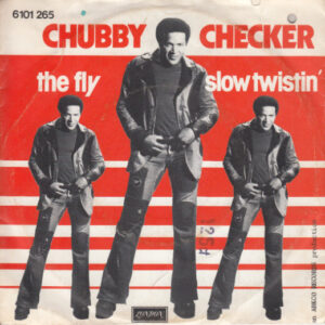 Chubby Checker - The Fly