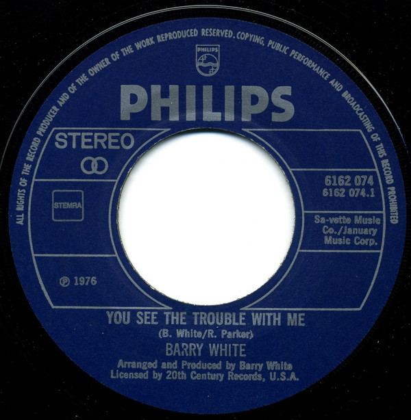 Barry White - You See The Trouble With Me 3 Barry White - You See The Trouble With Me