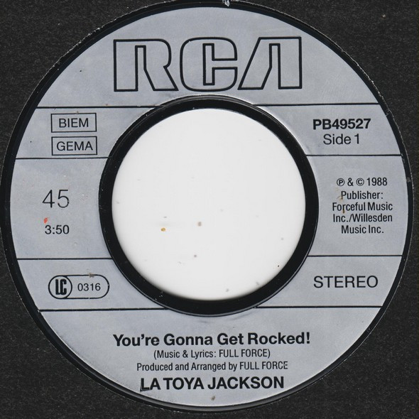 La Toya Jackson - You're Gonna Get Rocked 3 La Toya Jackson - You're Gonna Get Rocked